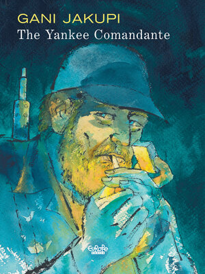 cover image of The Yankee Comandante